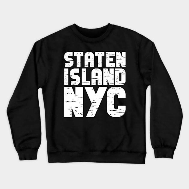 Staten Island Crewneck Sweatshirt by colorsplash